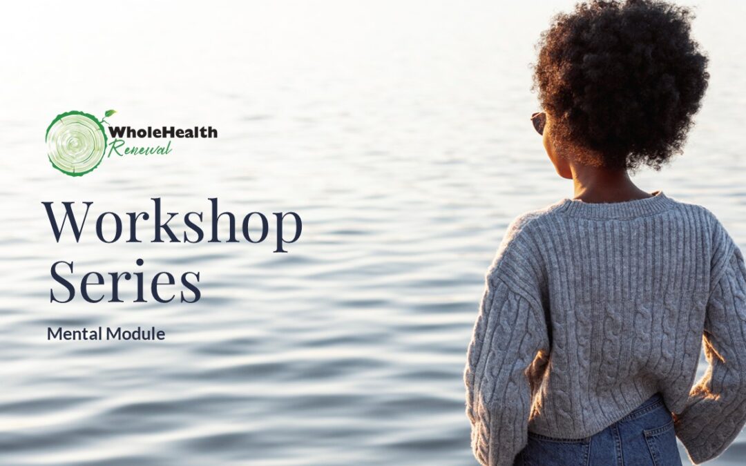 WholeHealth Renewal Mental Module 26/6/26